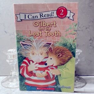 Scholastic I Can Read! Gilbert and the Lost Tooth